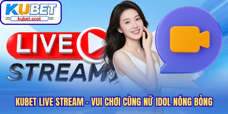 kubet-live-stream